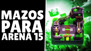 3 MEJORES MAZOS PARA ARENA 15 [upl. by Kirimia]