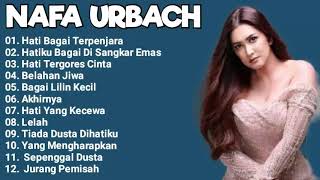 NAFA URBACH THE BEST ALBUM Tembang Kenangan Indonesia [upl. by Eada]