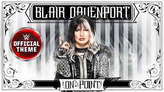 Blair Davenport – On Point Entrance Theme [upl. by Eellek807]