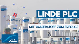 Linde Aktie  Mit Wasserstoff amp Praxair zum Erfolg [upl. by Egag430]