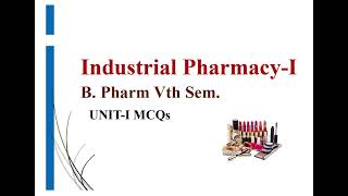 Preformulation Studies Industrial PharmacyI B Pharm Unit I MCQS B Pharm [upl. by Tnek63]