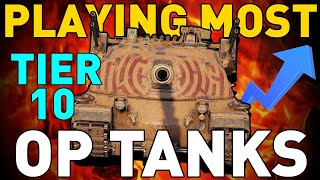 Playing the MOST OP Tier 10s in World of Tanks [upl. by Hallutama]