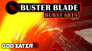 GOD EATER 3  Buster Blade Burst Arts [upl. by Remus674]