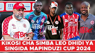 Kikosi Cha Simba Kinachoanza Leo Dhidi Ya Singida Fountain Gate Nusu Fainali Kombe La Mapinduzi 2024 [upl. by Clarisa]