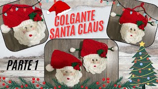 Te Encantará Tejerlo Colgante Santa Claus Parte 1 [upl. by Stambaugh]