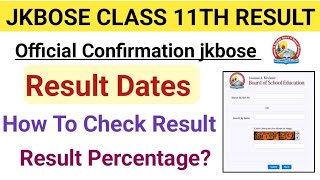 Jkbose Class 11th Result 2024  Official Update  Result Time amp Date Must Check Important Video [upl. by Seligmann]