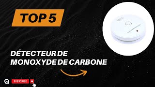 Top 5 Meilleur Détecteur de Monoxyde de Carbone 2024 [upl. by Atiuqihs876]