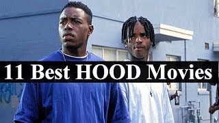 11 Best HOOD Movies Of All Time California Edition [upl. by Lenoj]