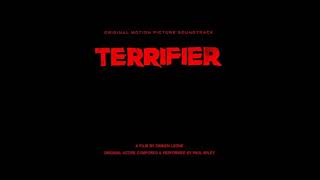 Terrifier Theme Extended [upl. by Doraj]