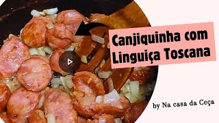 CANJIQUINHA COM LINGUIÇA TOSCANA 🥣 canjiquinhacomlinguiça receitaeconomica vlognaceça 30k [upl. by Sayce]