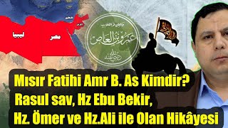 Mısır Fatihi Amr B As Kimdir Rasul sav Hz Ebu Bekir Hz Ömer ve HzAli ile Olan Hikâyesi Dublj [upl. by Ailehs]