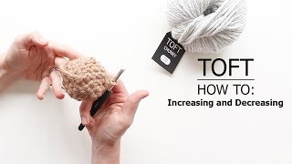 How To Increasing and Decreasing  TOFT Crochet Lesson [upl. by Petes]