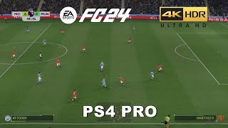 FC 24 Old Gen PS4 Pro Gameplay 4K HDR [upl. by Matlick]