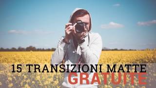 15 Transizioni Matte Gratuite [upl. by Harry]