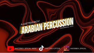 AmsterBoy  Arabian Percussion Original Mix [upl. by Harriett]