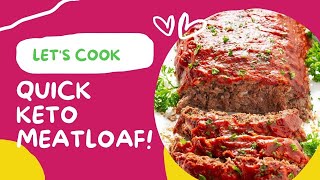 Quick Keto Meatloaf [upl. by Assirek]