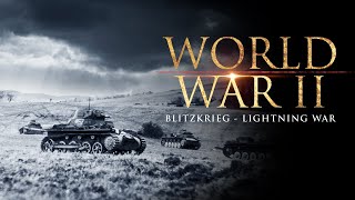 Blitzkrieg The Lightning  World War 2 Documentary [upl. by Blake36]