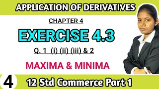 exercise 43 class 12 maths commerce part 1  maxima and minima chapter 4 application of derivatives [upl. by Aihsened]