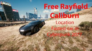 How to get caliburn the best cars cyberpunk 2077 location [upl. by Bikales]