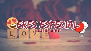 RAP DE AMOR 😍 ERES ESPECIAL 💑 RAP ROMANTICO 2022 [upl. by Nollaf]