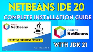 How to Install NetBeans IDE 20 on Windows 10 2024 Create amp Run Java Program Complete Java Guide [upl. by Merralee311]