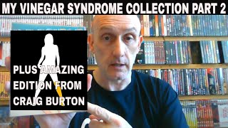 My Vinegar Syndrome Releases Part 2 Plus a 4K Video Nasty from Craig Burton [upl. by Ennaid]