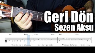 Sezen Aksu  Geri Dön  Gitarla Nasıl Çalınır [upl. by Lennahc]