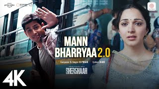 Mann Bharryaa 20  4K Music Video  Shershaah  Sidharth Malhotra  Kiara Advani  B Praak  Jaani [upl. by Deyas]