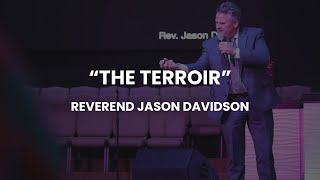 7142024  quotThe Terroirquot  Reverend Jason Davidson [upl. by Noeht915]