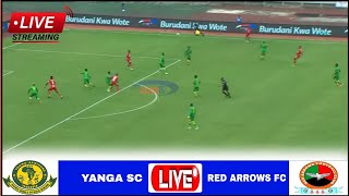 🟥LIVE  Yanga vs Red Arrows Fc ● Live Stream Mechi ya Kirafiki Leo Yanga Day2024  Friendly Match [upl. by Areivax]