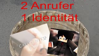 2 Anrufer  1 Identität mit GleichMitte [upl. by Orual]