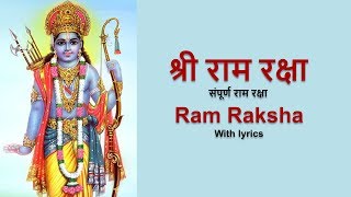 Ram Raksha Stotra  श्री राम रक्षा स्तोत्र  with lyrics  Full Ram Raksha Stora [upl. by Salangi]