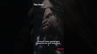 The Howl  Movie Explained  Movie Clips 💀 movierecaps shorts viralvideo MrBeasttseries [upl. by Beebe122]