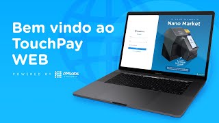 Introdução ao novo TouchPay WEB [upl. by Pendleton]