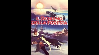 Il richiamo della foresta 1981  Film d animazione giapponese [upl. by Imar]