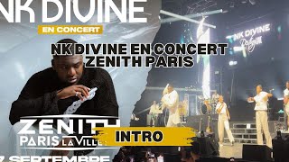 NK Divine Zenith Paris Concert Intro [upl. by Nnahoj]