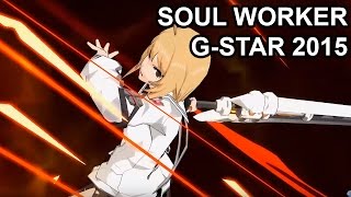 Soul Worker Online GStar 2015 Trailer [upl. by Snej]