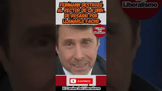 Fienmann destrozo al rector de la universidad de Rosario [upl. by Asaret]