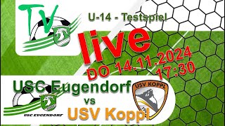 2024 11 14 USC Eugendorf vs USV Koppl  Testspiel [upl. by Jovia]