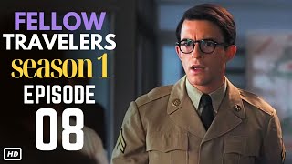 Fellow Travelers Episode 8 Ending  Theories And What To Expect [upl. by Seyah991]