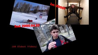 Top 100 Oldest YouTube Videos [upl. by Emrich]