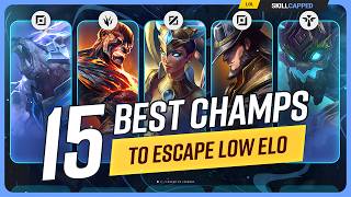 15 BEST CHAMPIONS to ESCAPE LOW ELO in Season 14  League of Legends [upl. by Nolyarb693]