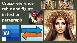 Crossreference Table and Figure in Paragraph [upl. by Vitek]