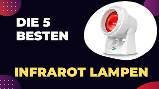 Die 5 Besten Infrarot Lampen 2024  Vergleich und Test [upl. by Ayocal627]