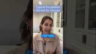 Typical Incubation Period of the Herpes Virus [upl. by Eromle]