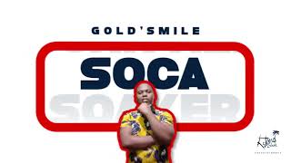 GoldSmile  Soca quotSoca 2024quot [upl. by Anileve371]