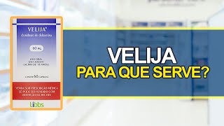 Para que serve Velija  Bula Simples [upl. by Nesyt798]