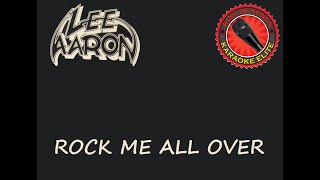 Lee Aaron  Rock Me All Over Karaoke [upl. by Edmee]