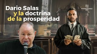 La doctrina de la prosperidad y Dario Salas [upl. by Elbart]