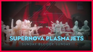 Supernova Plasmajets  Sunday Bloody Sunday official Videoclip Artists for Peace [upl. by Qifar]